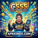 G555 New Earning Game 2026